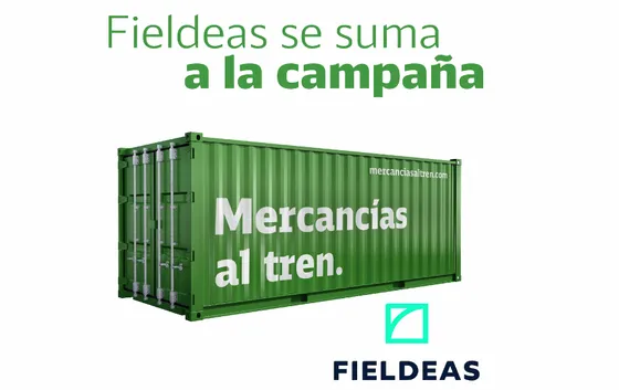 La iniciativa “Mercancías al Tren” suma un nuevo apoyo: Fieldeas